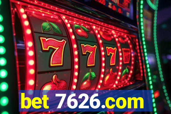 bet 7626.com